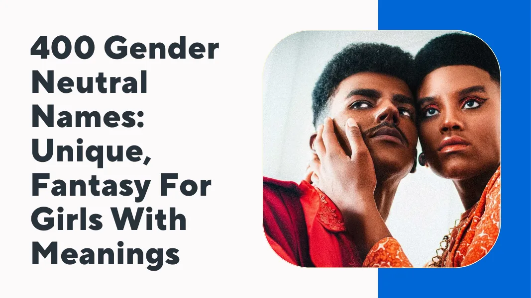 Gender Neutral Names