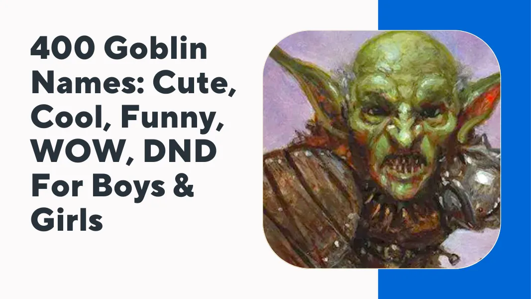 Goblin Names