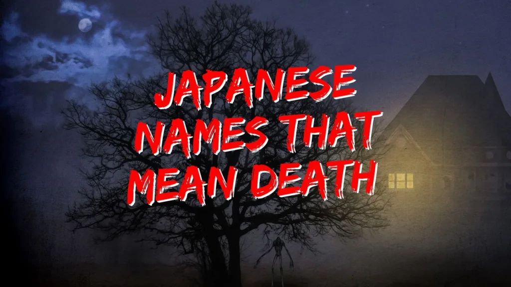 Names That Mean Death