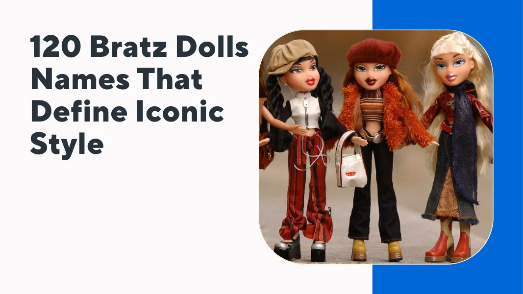 Bratz Dolls Names